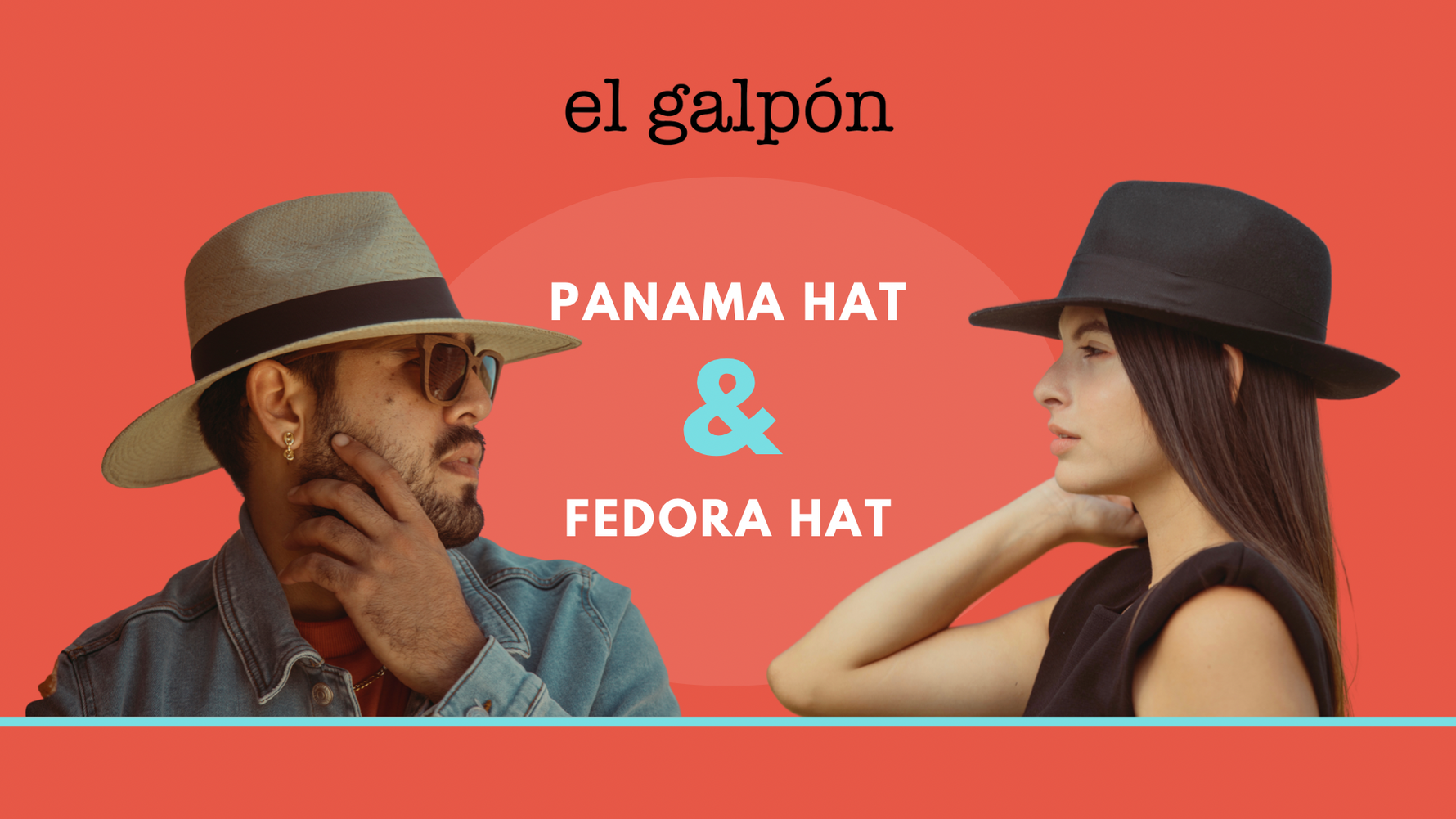 Sombrero Panamá y Sombrero Fedora… ¿Cuál es la diferencia?