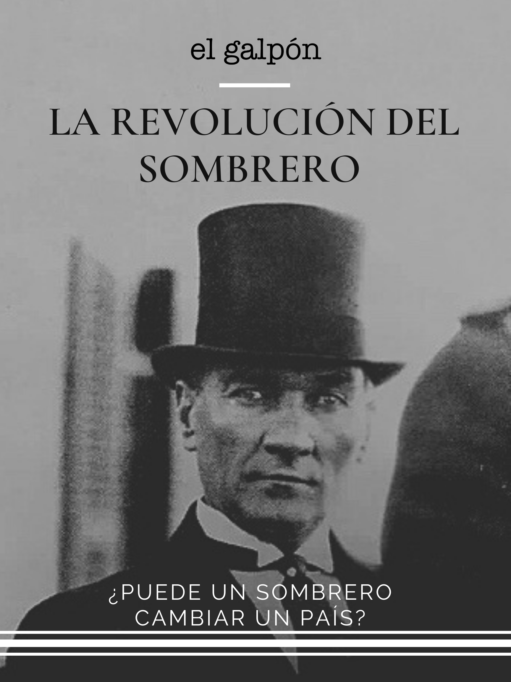 Sombrero como Acto de Revolución