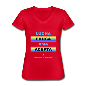Luca. Educa. Ama. Acepta. Sexy V-Neck T-Shirt - red