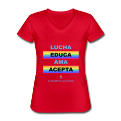 Luca. Educa. Ama. Acepta. Sexy V-Neck T-Shirt - red
