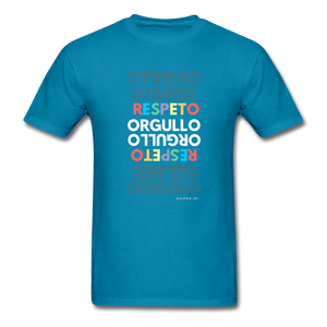 Orgullo  Respeto Classic Fit T-Shirt - Pride  Respect - turquoise