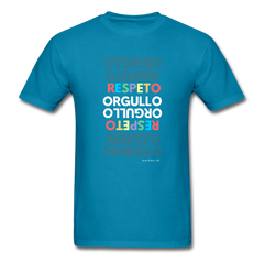 Orgullo  Respeto Classic Fit T-Shirt - Pride  Respect - turquoise